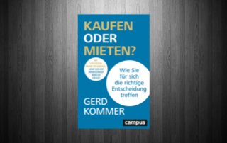 Gerd Kommer - Kaufen oder Mieten Neuauflage Blogbanner