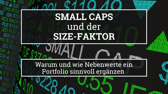 Small Caps und der Size-Faktor Blogbanner