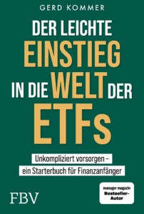 Gerd Kommer - Der leichte Einstieg in die Welt der ETFs Buchcover