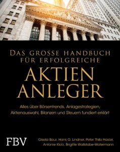 Gisela Baur et al. - Das große Handbuch für erfolgreiche Aktien-Anleger Buchcover