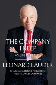 Leonard Lauder - The Company I Keep: My Life in Beaty Buchcover