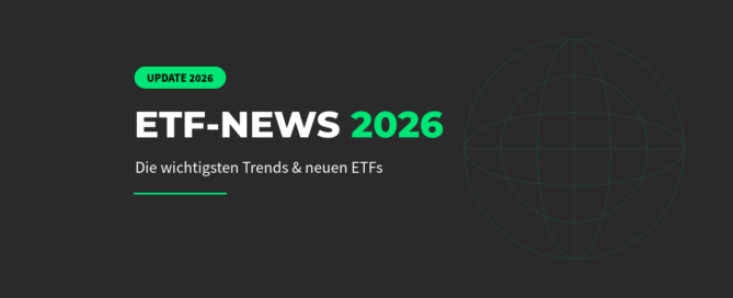 ETF New 2026 - Die wichtigsten Trends & neuen ETFs Banner