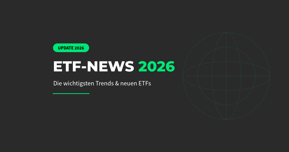 ETF New 2026 - Die wichtigsten Trends & neuen ETFs Banner